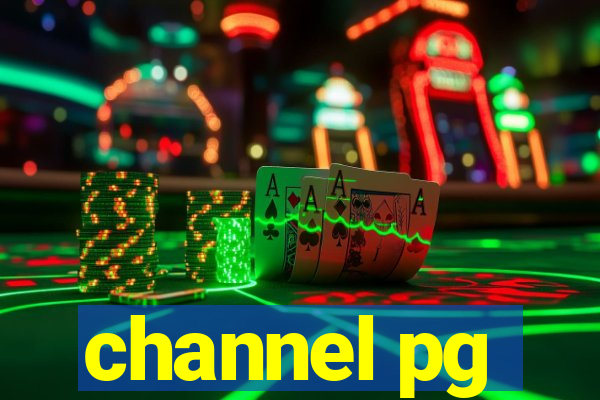 channel pg